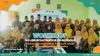 WORKSHOP IMPLEMENTASI KURIKULUM MERDEKA 2023