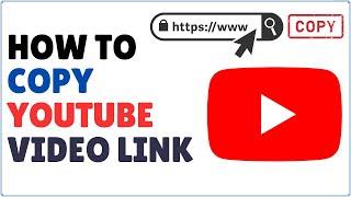 How to Copy YouTube Video Link 2024