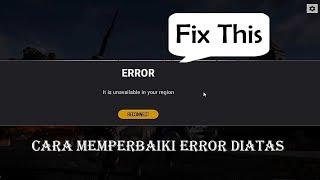 Cara Memperbaiki is unavailable in your region di PUBG LITE