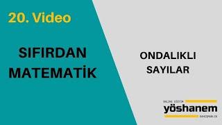 YÖS SIFIRDAN MATEMATİK - ONDALIKLI SAYILAR #onlineyöskursu #yöskursu #temelmatematik