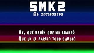 Supermerk2 - El Antichetos│ Con LETRA