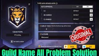 Guild Name Already Exists Problem | Guild Name Is Too Short Problem | Guild Name Cannot Contain Spac