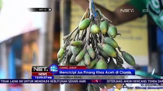 Jus Pinang Khas Aceh di Ciamis - NET12