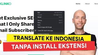 TANPA ADD-ONS! Cara Translate Halaman Web di Google Chrome | Google Chrome Translate Web Page