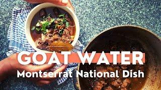 Goat Water | Montserrat National Dish | Authentic Caribbean Cooking |St. Patricks Day