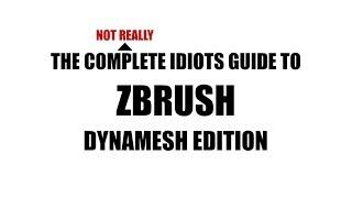 TUTORIAL - ZBrush for Beginners - DynaMesh