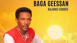 Dajanee Guddee Ayyaana Waggaa #New Oromoo Video  music #New Ethiopia Video Music