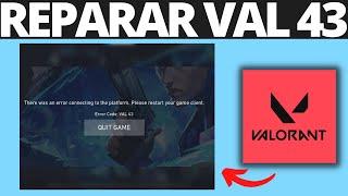 Cómo Reparar el Código de Error Valorant Val 43 | Error al Conectar