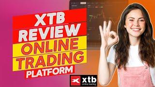 XTB Review: Pros & Cons of XTB (Everything You Need To Know)