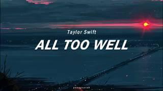 All Too Well / Taylor Swift (Lyrics)
