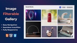 Filterable Image Gallery Using HTML CSS JavaScript | Filterable Image Gallery