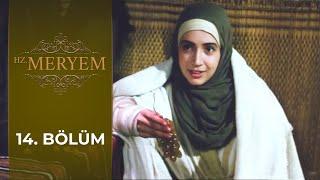 Hz. Meryem 14. Bölüm