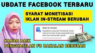 UBDATE FACEBOOK TERBARU||SYARAT MONETISASI IKLAN IN-STREAM 0 SYARAT||FACEBOOK PROFESIONAL