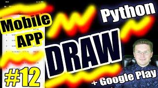 How to Draw in Python / Making a mobile application in Python #12