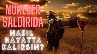 Nükleer Saldırıda Nasıl Hayatta Kalırsın?