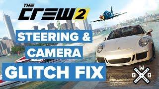 Steering & Camera Doublebind Glitch Fix - The Crew 2 PC