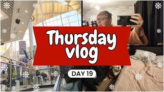 VLOGMAS - Just a normal Thursday