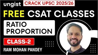 Free CSAT Classes for UPSC 2025/26 | Class-2 | Ratio & Proportion | English | Ram Mohan Pandey