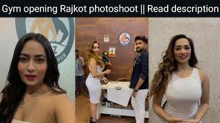 Aditi mistry Rajkot photoshoot Latest updates || Gym opening ceremony