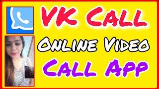 Vk Call App || Live Video Call App || Random Video Chat || New Datting App || VK Call