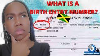 Birth Entry Number Explained