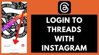 How to Login Threads With Instagram (Threads Login)