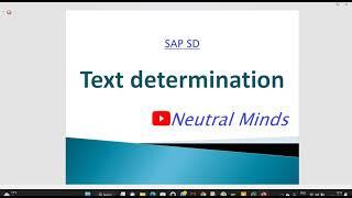 SAP SD Text Determination / Text Control process with full Configuration.