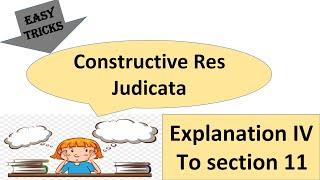 Constructive Res Judicata|Section 11|Explanation IV to section 11|Civil Procedure Code@easytricks4063