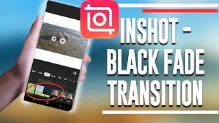 How to do the Black Fade Transition, Instagram Reels and TikTok Videos  - InShot Edit on  phone