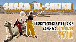 Türkiye'nin yarı fiyatına 5 yıldızlı tatil // SHARM EL SHEIKH