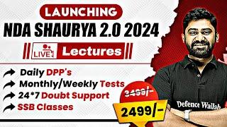 Launching NDA Shaurya 2.0 for NDA 2, 2024 Exam