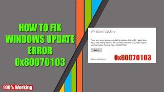 How to Fix Windows Update Error Code 0x80070103 || fix 0x80070103 Error