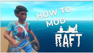 How to Mod Raft (& Beginner Friendly Mods)