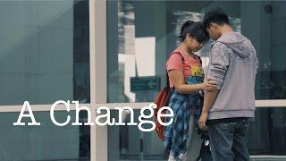 A Change (Short film - Brunei) | The Nostrils Production