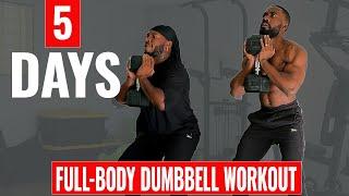 5-Day Dumbbell Workout | Strength, Tone & Build Muscle Fast