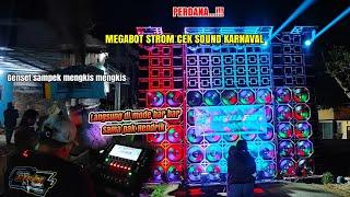 perdana megabot cek sound karnaval langsung di hajar habis habisan sama pak Hendrik