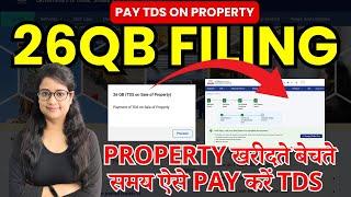 TDS on Property- 26QB filing,  How to pay TDS on Property, Pay TDS on property, 26QB challan, 16B