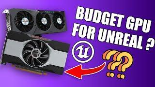 What GPU To Use for Making Games on Unreal Engine 5