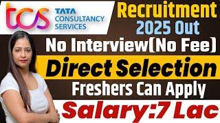 TCS Recruitment 2025 Out| TCS New Vacancy 2025 |TCS Jobs 2025|Jan 2025 OFF Campus Placements | jobs