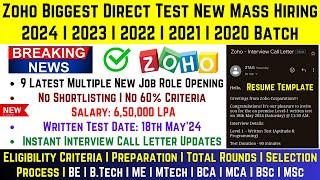 Zoho Biggest Direct Test New Mass Hiring Announced Batch: 2024-2020 |Test Date: 18 May| Total Rounds