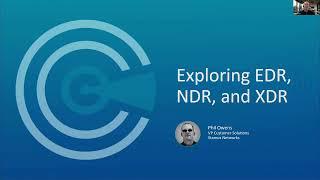 WEBINAR:  EDR, NDR & XDR  Exploring Three Approaches to TDR