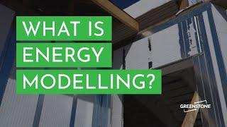 What is Energy Modelling?