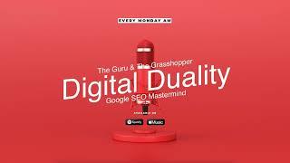 Digital Duality - The Guru and The Grasshopper (Counting The Grassblades of SEO)