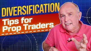 5 Diversification Strategies for Prop Traders