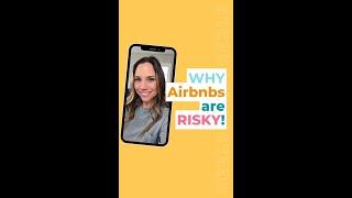 This is why Airbnbs are RISKY!!