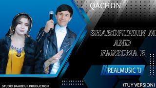 Sharofiddin. M and Farzona R.    Qachon. Шарофиддин. М ва Фарзона Р. Качон