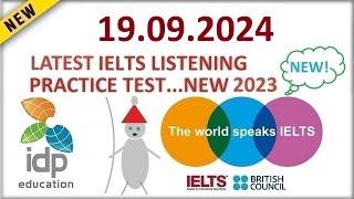 BRITISH COUNCIL IELTS LISTENING PRACTICE TEST 2024 | 19.09.2024