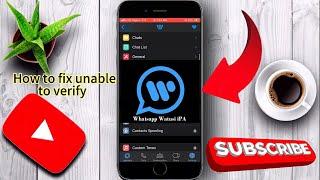 How To Fix WhatsApp Watusi Unable To Verify #howtomakewhatsapplikeiphone