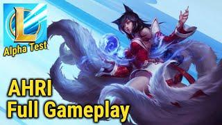 Wild Rift Alpha Test Ahri Full Gameplay - League of Legends: Wild Rift