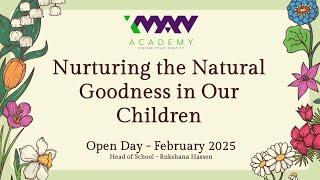 Nurturing the Natural Goodness in Our Children -  By Head of School Rukshana Hassen - February 2025